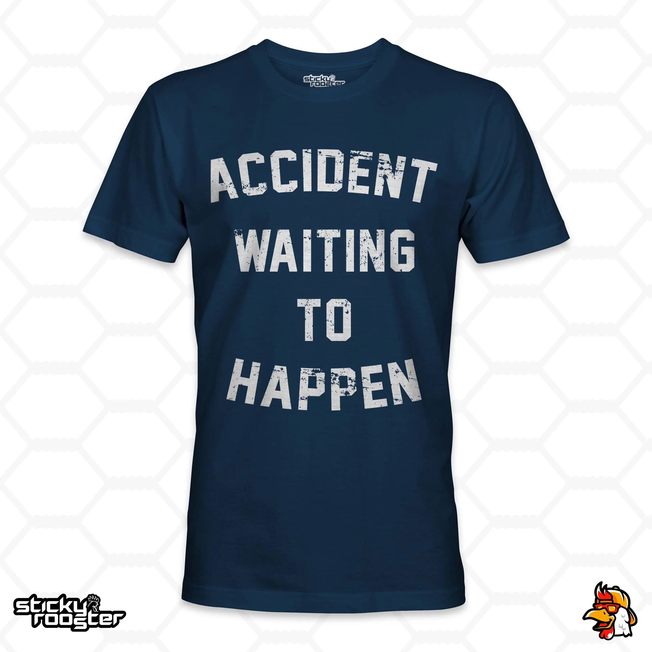 Accident Waiting To Happen shirt